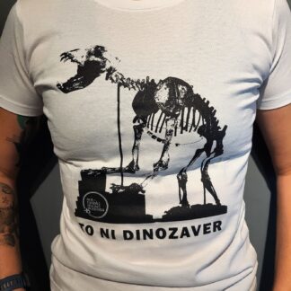 Ženska majica TO NI DINOZAVER, prva kolekcija (bela)